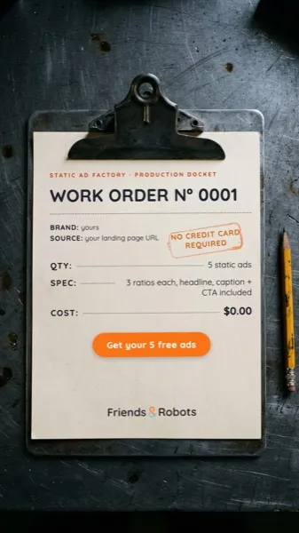 Friends & Robots ad — First job runs free