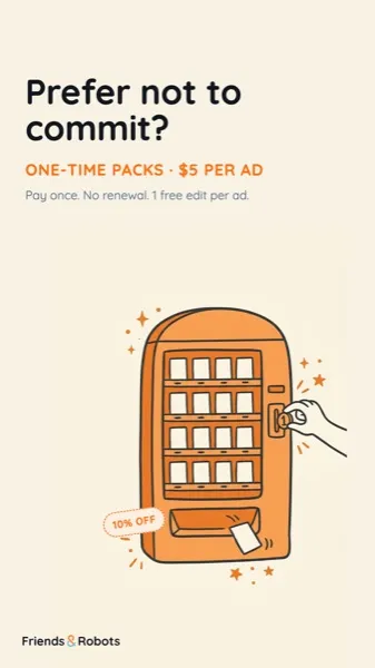 Friends & Robots ad — Packs from $5 an ad